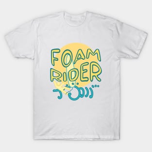 Foam rider - funny beginner surfer epic fail T-Shirt